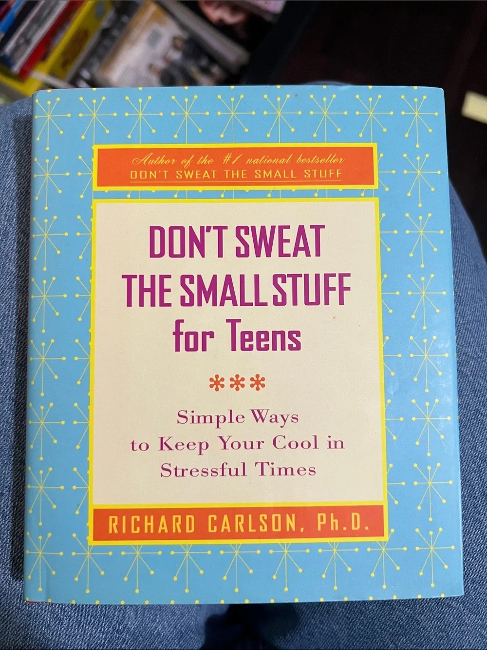 Don’t sweat the small stuff for teens